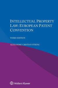 Intellectual Property Law : European Patent Convention Intellectual Property Law : European Patent Convention