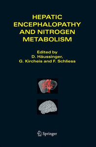 Hepatic Encephalopathy and Nitrogen Metabolism Hepatic Encephalopathy and Nitrogen Metabolism