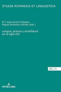 Lengua, Prensa y Enseñanza en el Siglo XIX