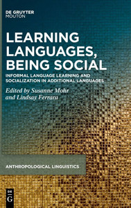 Learning Languages, Being Social Learning Languages, Being Social