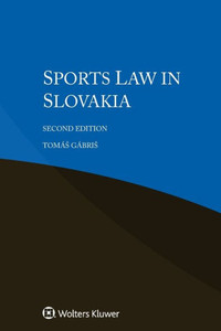 Sports Law in Slovakia Sports Law in Slovakia