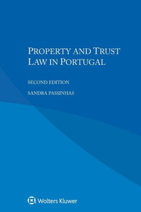 Property and Trust Law in Portugal Property and Trust Law in Portugal