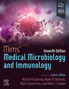 Mims' Medical Microbiology and Immunology Mims' Medical Microbiology and Immunology