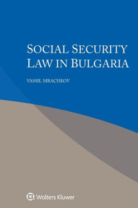 Social Security Law in Bulgaria Social Security Law in Bulgaria
