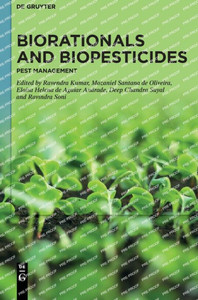 Biorationals and Biopesticides : Pest Management Biorationals and Biopesticides : Pest Management