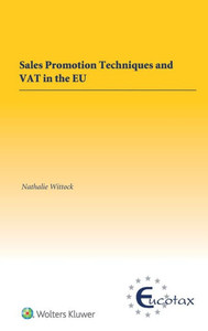 Sales Promotion Techniques and Vat in the Eu Sales Promotion Techniques and Vat in the Eu
