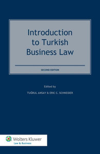 Introduction to Turkish Business Law Introduction to Turkish Business Law