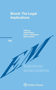 Brexit : The Legal Implications Brexit : The Legal Implications