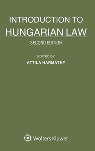 Introduction to Hungarian Law Introduction to Hungarian Law