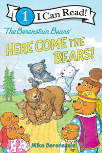 The Berenstain Bears: Here Come the Bears! - (Hardback or Cased Book)