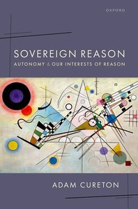 Sovereign Reason: Autonomy and Our Interests of Reason