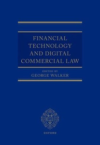Financial Technology and Digital Commercial Law Financial Technology and Digital Commercial Law
