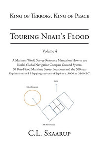 Touring Noah's Flood: Volume 4 - (Paperback or Softback) Touring Noah's Flood: Volume 4 - (Paperback or Softback)
