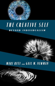 The Creative Self: Beyond Individualism - (Paperback or Softback) The Creative Self: Beyond Individualism - (Paperback or Softback)