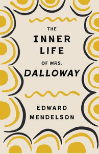 The Inner Life of Mrs. Dalloway - (Paperback or Softback) The Inner Life of Mrs. Dalloway - (Paperback or Softback)