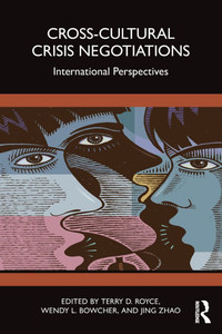 Cross-Cultural Crisis Negotiations: International Perspectives - (Paperback or Softback) Cross-Cultural Crisis Negotiations: International Perspectives - (Paperback or Softback)