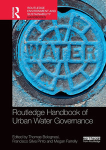 Routledge Handbook of Urban Water Governance Routledge Handbook of Urban Water Governance