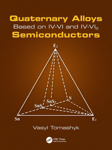 Quaternary Alloys Based on IV-VI and IV-VI2 Semiconductors Quaternary Alloys Based on IV-VI and IV-VI2 Semiconductors