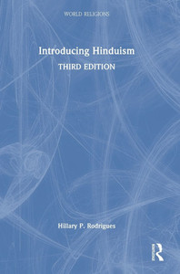 Introducing Hinduism - (Hardback or Cased Book)