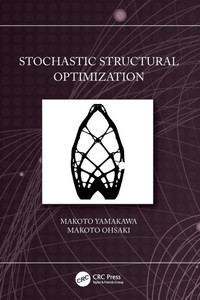 Stochastic Structural Optimization Stochastic Structural Optimization