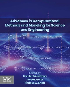 Advances in Computational Methods and Modeling for Science and Engineering Advances in Computational Methods and Modeling for Science and Engineering