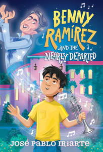 Benny Ram rez and the Nearly Departed Benny Ram rez and the Nearly Departed