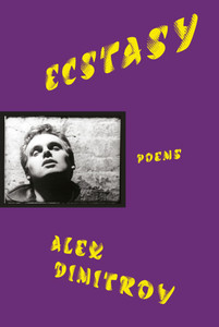 Ecstasy: Poems