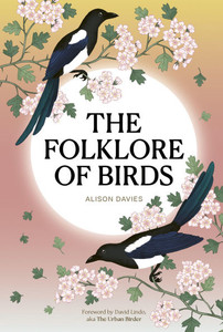 The Folklore of Birds: The Forgotten Tales Behind Nature's Most Enigmatic Creatures The Folklore of Birds: The Forgotten Tales Behind Nature's Most Enigmatic Creatures