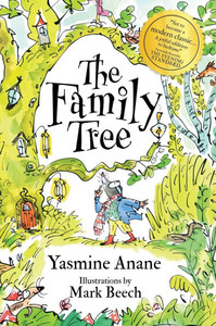 The Family Tree: A Heartwarming Tale Celebrating Kindness, Friendship and the Beauty of Differences The Family Tree: A Heartwarming Tale Celebrating Kindness, Friendship and the Beauty of Differences
