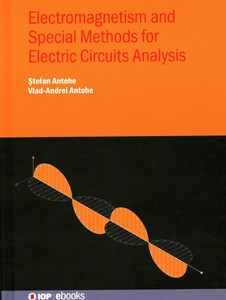 Electromagnetism and Special Methods for Electric Circuits Analysis - (Hardback or Cased Book)