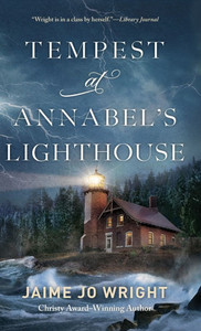 Tempest at Annabel's Lighthouse - (Hardback or Cased Book) Tempest at Annabel's Lighthouse - (Hardback or Cased Book)