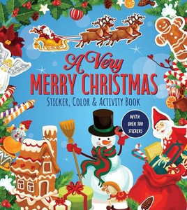 A Very Merry Christmas Sticker, Color & Activity Book: Over 100 Stickers!