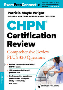 Chpn(r) Certification Review: Comprehensive Review Plus 320 Questions