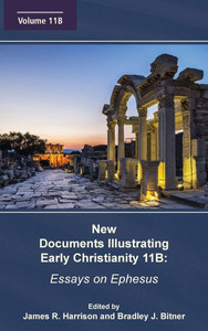 New Documents Illustrating Early Christianity 11B - (Hardback or Cased Book) New Documents Illustrating Early Christianity 11B - (Hardback or Cased Book)