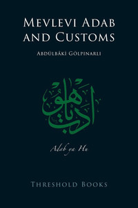 Mevlevi Adab and Customs