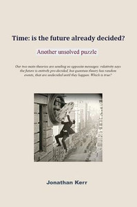 Time: is the future already decided?