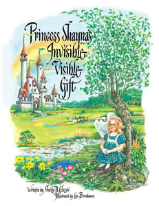 Princess Shayna's Invisible Visible Gift Princess Shayna's Invisible Visible Gift
