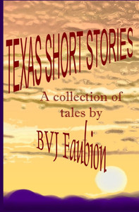 Texas Short Stories Texas Short Stories
