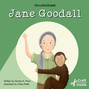 Jane Goodall: Global Icon for Animals & Nature Jane Goodall: Global Icon for Animals & Nature