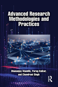 Advanced Research Methodologies and Practices - (Paperback or Softback) Advanced Research Methodologies and Practices - (Paperback or Softback)
