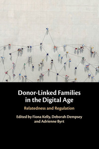 Donor-Linked Families in the Digital Age Donor-Linked Families in the Digital Age