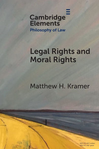 Legal Rights and Moral Rights - (Paperback or Softback)