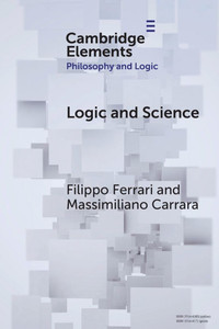 Logic and Science - (Paperback or Softback) Logic and Science - (Paperback or Softback)