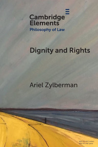 Dignity and Rights - (Paperback or Softback)