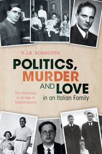 Politics, Murder and Love in an Italian Family Politics, Murder and Love in an Italian Family