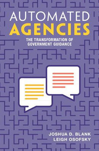 Automated Agencies: The Transformation of Government Guidance