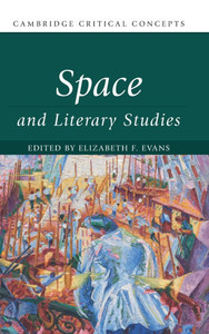 Space and Literary Studies Space and Literary Studies