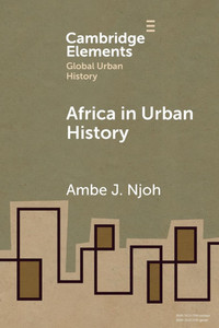 Africa in Urban History - (Paperback or Softback) Africa in Urban History - (Paperback or Softback)