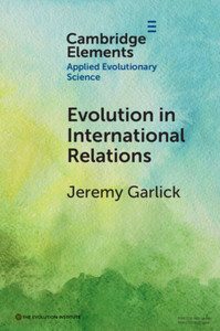 Evolution in International Relations - (Paperback or Softback) Evolution in International Relations - (Paperback or Softback)