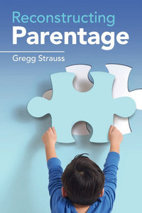 Reconstructing Parentage - (Paperback or Softback)